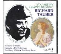 Tauber, Richard - You Are My Heart's Delight