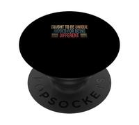 Taught To Be Unique Judged For Being Different PopSockets Adhesive PopGrip