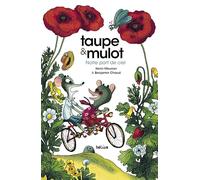 Taupe et Mulot 3 - Notre part de ciel