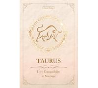 Taurus Love | Marriage Compatibility: mini Western & Chinese Zodiac Compatibility (Unfolding Choice of Love)