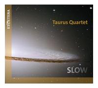 Taurus Quartet - Slow
