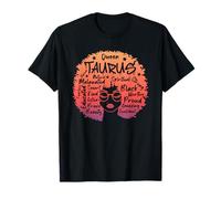 Taurus Queen Zodiac Melanin Afro Hair Words Personality T-Shirt
