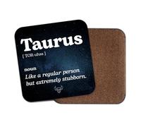 Taurus Square Coaster - Stubborn Negative Bad Traits Definition Funny Zodiac Astrology Star Sign #83843