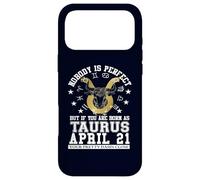 Taurus Zodiac April 21 Funny Astrology Women Men Birthday Case for iPhone 17 Pro Max