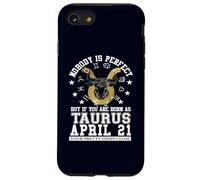 Taurus Zodiac April 21 Funny Astrology Women Men Birthday Case for iPhone SE (2020) / 7/8