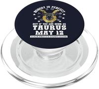 Taurus Zodiac May 12 Funny Astrology Personality Birthday PopSockets PopGrip for MagSafe