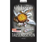 Tausendschon: Thriller, Ohlsson, Dahmann New 9783442375813 Fast Free Shipping.