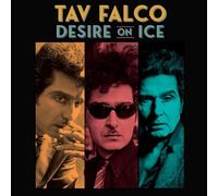 Tav Falco - Desire On Ice