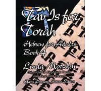 Tav Is For Torah: Hebrew for Adults Book 4 (Introduction to Hebrew for Adults (Paperback))
