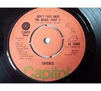 Tavares - Don't Take Away The Music Part 1 / Don't Take Away The Music Part 2 [7" Vinyl]