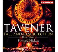 Tavener : Fall and Resurrection (2000-04-14)
