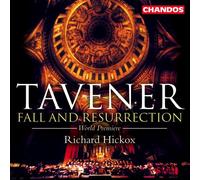 Tavener : Fall and Resurrection