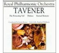 Tavener: Protecting Veil/Thrinos/Eternal Memory [IMPORT]