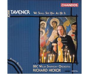Tavener: We Shall See Him as He is