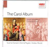 Taverner Consort & Players - The Carol Album - Seven Centuries Of Christmas Music