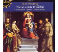 Taverner: Missa Sancti Wilhelmi