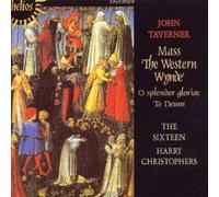 Taverner: Western Wynde Mass