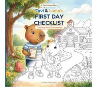 Tavi & Luma's First Day Checklist: Coloring Book Companion