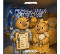 Tavi & Luma's No-Monster Checklist: A Bedtime Bravery Adventure