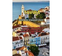 TAVIRA GUIDA DI VIAGGIO 2025