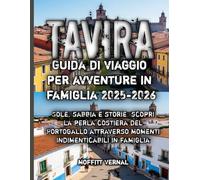 Tavira Guida di viaggio per avventure in famiglia 2025-2026