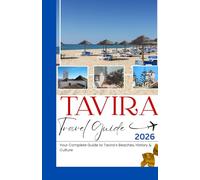 TAVIRA TRAVEL GUIDE 2026: Your Complete Guide To Tavira's Beaches, History & Culture