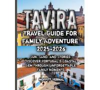 Tavira Travel Guide for Family Adventure 2025-2026
