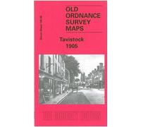 Tavistock 1905: Devon Sheet 105.08 (Old O.S. Maps of Devon)