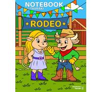 Tavraki the Cowboy Bull Notebook 7: Meets Loulou: A kids’ notebook with a cowboy story, a coloring page, and lined pages for writing