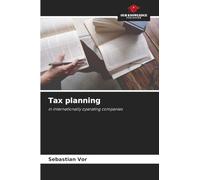 Tax planning: in internationally operating companies
