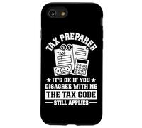 Tax Preparer Funny CPA Tax Season Case for iPhone SE (2020) / 7/8
