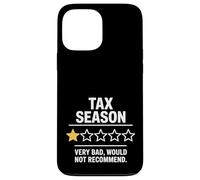 Tax Season 1 Star Very Bad Would Not Reccomend Funny Case for iPhone 13 Pro Max