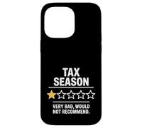 Tax Season 1 Star Very Bad Would Not Reccomend Funny Case for iPhone 14 Pro Max