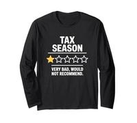 Tax Season 1 Star Very Bad Would Not Reccomend Funny Long Sleeve T-Shirt