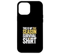 Tax Season - Survival Case for iPhone 12 Pro Max