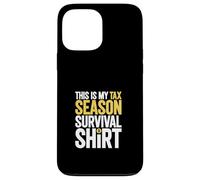 Tax Season - Survival Case for iPhone 13 Pro Max