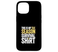 Tax Season - Survival Case for iPhone 15