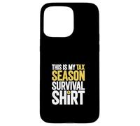 Tax Season - Survival Case for iPhone 15 Pro Max