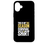 Tax Season - Survival Case for iPhone 16 Plus