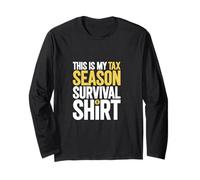Tax Season - Survival Long Sleeve T-Shirt