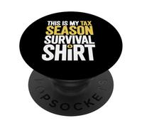 Tax Season - Survival PopSockets Adhesive PopGrip