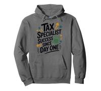 Tax Specialist Success Since Day One, Bookkeeping Accountant Pullover Hoodie