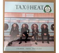 Tax The Heat - Change Your Position [VINYL]