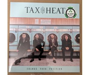 Tax The Heat: Change Your Position [black vinyl, new]