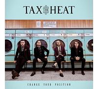 Tax The Heat - Change Your Position [VINYL]