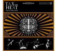 Tax the Heat Fed to the Lions (CD) Album (US IMPORT)