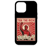 Tax The Rich Billionaires Liberal Socialist Communist Case for iPhone 12 Pro Max