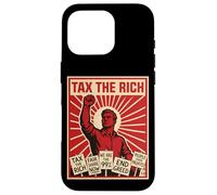 Tax The Rich Billionaires Liberal Socialist Communist Case for iPhone 16 Pro