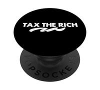 Tax the Rich Bold Statement PopSockets Adhesive PopGrip
