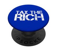 Tax The Rich PopSockets Adhesive PopGrip